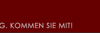 Kommen Sie mit!